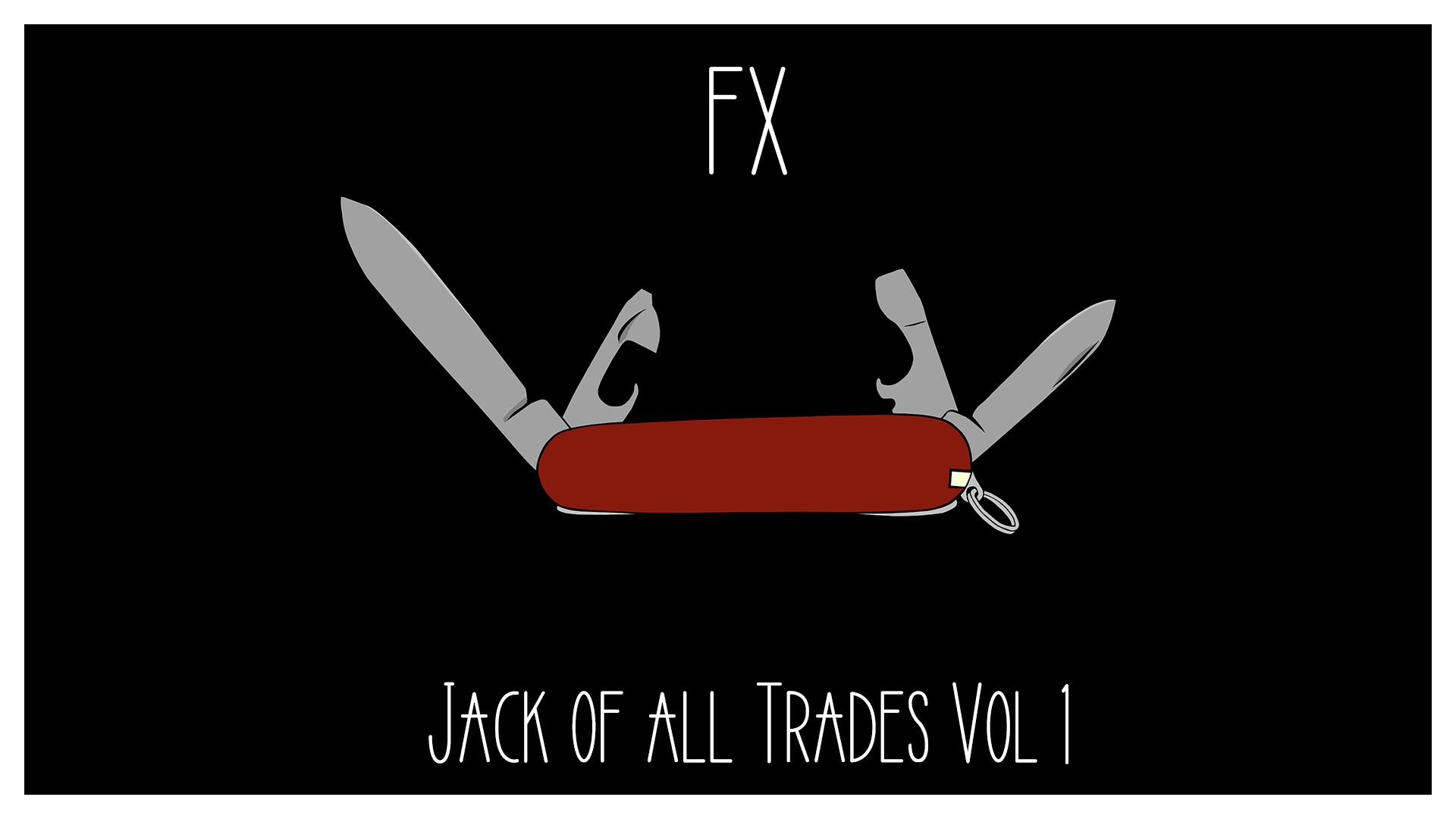FX  – Jack of All Trades